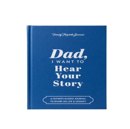Dad i want to hear your story
